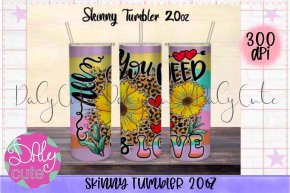 All You Need is Love Tumbler PNG